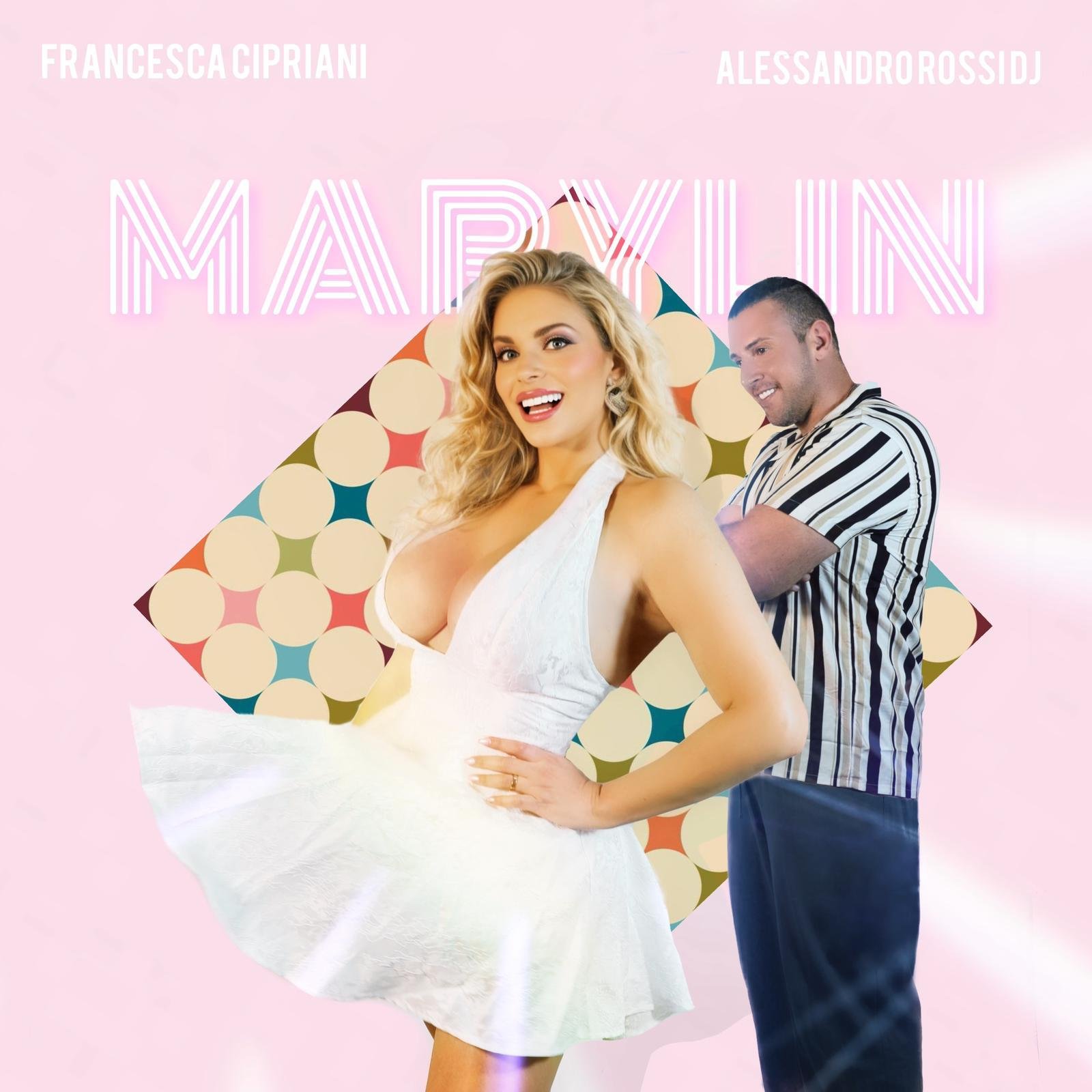 Francesca Cipriani e Alessandro Rossi: “Marylin” è il loro primo brano insieme