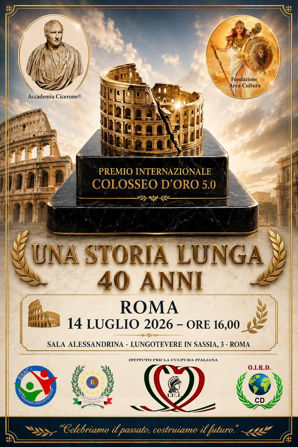 14/07 Roma celebra i 40 anni del Premio Internazionale Colosseo d’Oro